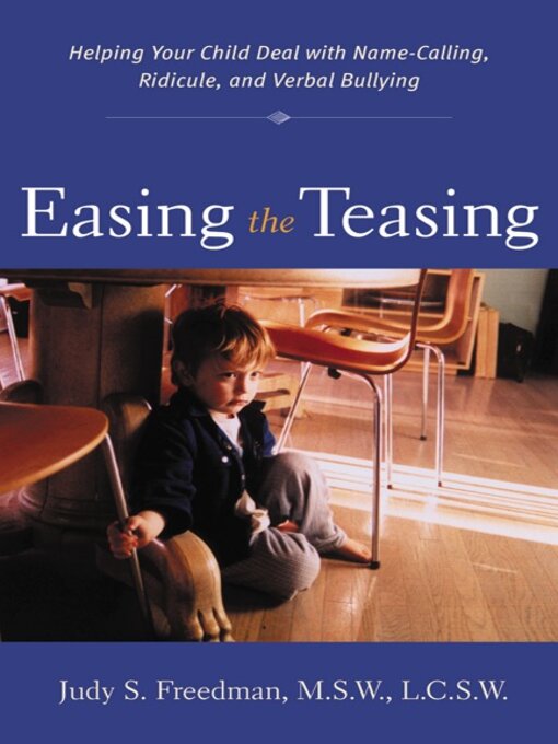 Title details for Easing the Teasing by Judy Freedman - Available